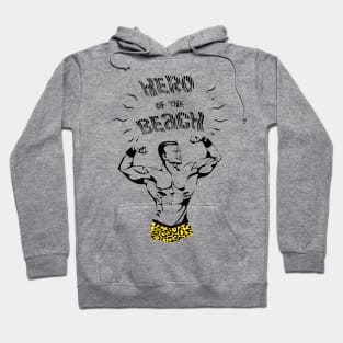 Hero of the Beach Hoodie